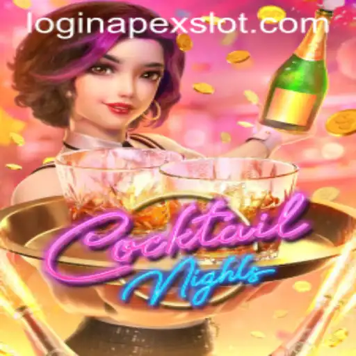 Unveiling the Excitement of CocktailNights: A Premier APEX SLOT Experience