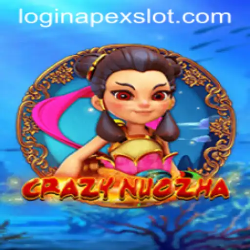 CrazyNuoZha: APEXSLOT's Dynamic Adventure Unveiled